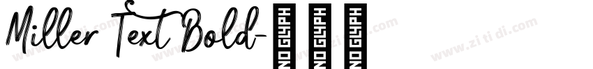Miller Text Bold字体转换